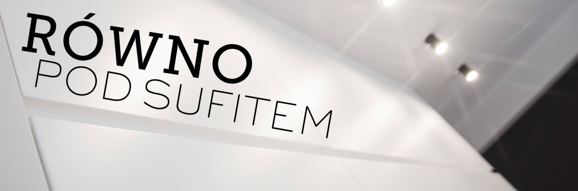 POPRAWIONY format-RownoPodSufitem-2